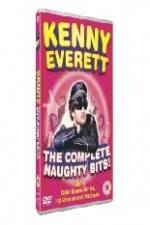 Watch Kenny Everett - The Complete Naughty Bits Megashare
