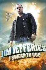 Watch Jim Jefferies: I Swear to God Megashare
