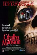 Watch Cthulhu Mansion Megashare