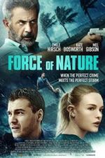 Watch Force of Nature Megashare