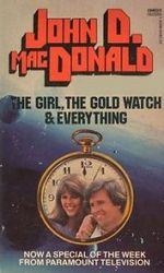 Watch The Girl, the Gold Watch & Everything Megashare