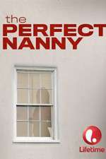Watch The Perfect Nanny Megashare