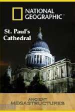Watch National Geographic: Ancient Megastructures - St.Paul\'s Cathedral Megashare