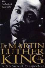 Watch Dr. Martin Luther King, Jr.: A Historical Perspective Megashare