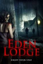Watch Eden Lodge Megashare