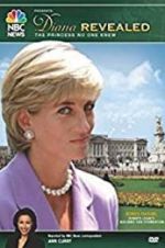Watch Diana Revealed: The Princess No One Knew Megashare