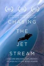 Watch Chasing The Jet Stream Megashare