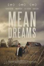 Watch Mean Dreams Megashare