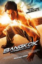 Watch Bangkok Adrenaline Megashare
