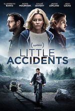 Watch Little Accidents Megashare