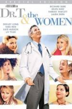 Watch Dr T and the Women Megashare