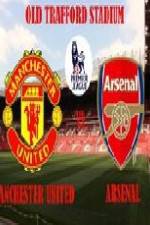 Watch Manchester United vs Arsenal Megashare