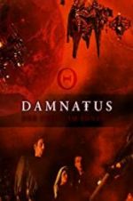 Watch Damnatus: The Enemy Within Megashare