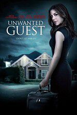 Watch Unwanted Guest Megashare