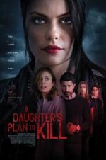 Watch A Daughter\'s Plan to Kill Megashare