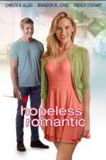 Watch Hopeless, Romantic Megashare