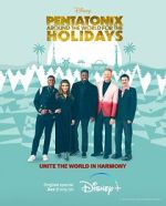 Watch Pentatonix: Around the World for the Holidays (TV Special 2022) Megashare