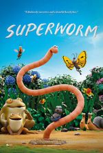 Watch Superworm Megashare