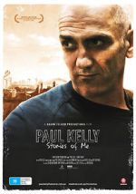 Watch Paul Kelly - Stories of Me Megashare