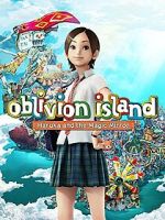 Watch Oblivion Island: Haruka and the Magic Mirror Online Megashare