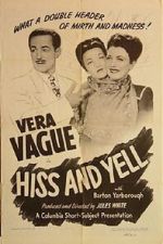 Watch Hiss and Yell (Short 1946) Megashare