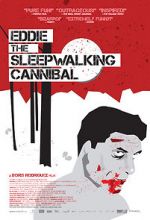 Watch Eddie: The Sleepwalking Cannibal Megashare