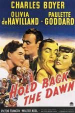 Watch Hold Back the Dawn Megashare