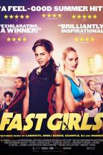 Watch Fast Girls Megashare