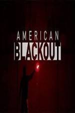 Watch National Geographic American Blackout Megashare
