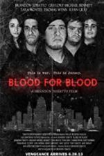 Watch Blood for Blood Megashare