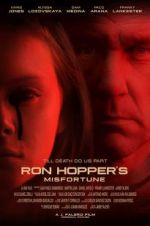 Watch Ron Hopper\'s Misfortune Megashare