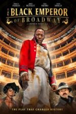 Watch The Black Emperor of Broadway Megashare