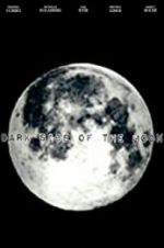 Watch Dark Side of the Moon Megashare