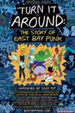 Watch Turn It Around: The Story of East Bay Punk Megashare