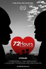 Watch 72 Hours: A Brooklyn Love Story? Online Megashare