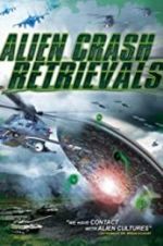 Watch Alien Crash Retrievals Megashare