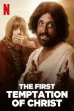 Watch The First Temptation of Christ Megashare