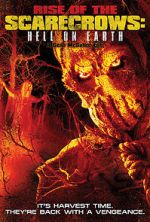 Watch Rise of the Scarecrows: Hell on Earth Megashare