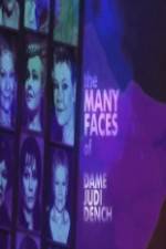 Watch The Many Faces of Dame Judi Dench Megashare