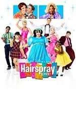Watch Hairspray Live Megashare