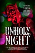 Watch Unholy Night Megashare