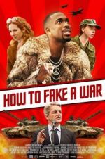Watch How to Fake a War Megashare