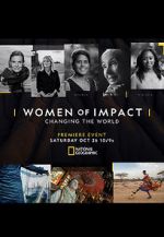 Watch Women of Impact: Changing the World Megashare
