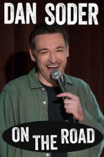 Watch Dan Soder: On the Road (TV Special 2024) Megashare