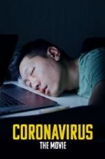 Watch Coronavirus Megashare