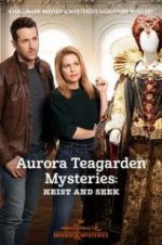 Watch Aurora Teagarden Mysteries: Heist and Seek Megashare