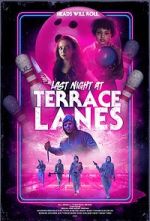 Watch Last Night at Terrace Lanes Online Megashare