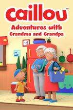 Watch Caillou: Adventures with Grandma and Grandpa (TV Special 2022) Megashare