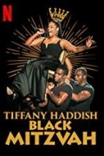 Watch Tiffany Haddish: Black Mitzvah Megashare