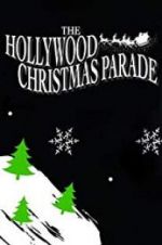 Watch 88th Annual Hollywood Christmas Parade Megashare